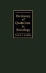 Panos Bardis, Panos Demetrios Bardis, Unknown - Dictionary of Quotations in Sociology