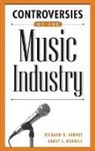 Richard Barnet, Barnet Richard D., Larry Burriss, Burriss Larry L. - Controversies of the Music Industry
