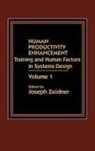 Joseph Zeider, Joseph Zeidner - Human Productivity Enhancement