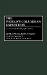 David J. Bertuca, Bertuca David J., Donald K. Hartman, Hartman Donald K., Neumeister Susan, Susan M. Neumeister - The World's Columbian Exposition
