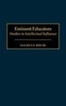 Maurice R. Berube, Berube Maurice R. - Eminent Educators