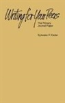Agnes Carter, Sylvester P. Carter, Carter Agnes S. - Writing For Your Peers