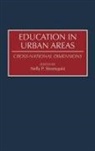 Nelly P Stromquist, Nelly P. Stromquist - Education in Urban Areas