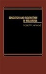 Robert Arnove, Robert F. Arnove - Education and Revolution in Nicaragua
