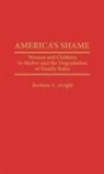 Barbara A. Arrighi, Arrighi Barbara A. - America's Shame