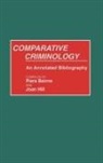 Piers Beirne, Joan Hill - Comparative Criminology