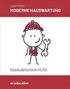 Moderne Hauswartung. Gebäudetechnik HLKS