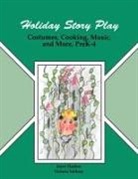 Harlow, Joyce Harlow, Harlow Joyce, Unknown - Holiday Story Play