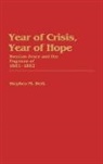 Stephen M. Berk, Berk Stephen M. - Year of Crisis, Year of Hope