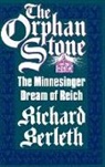 Richard J. Berleth, Berleth Richard J. - The Orphan Stone