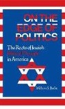 William S. Berlin, Berlin William S., Unknown - On the Edge of Politics
