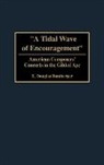 E. Douglas Bomberger, Bomberger E. Douglas - A Tidal Wave of Encouragement