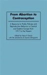 David Henry P., Henry P. David - From Abortion to Contraception