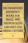 Shannon Hysell, Hysell Shannon Graff - Recommended Reference Books for Small and Medium-sized Libraries and Media Centers