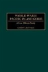 Gordon L. Rottman, Rottman Gordon - World War II Pacific Island Guide