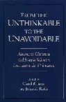Carol Rittner, Carol Rittner R. S. M., John K Roth, John K. Roth - From the Unthinkable to the Unavoidable