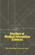 Robert Lawrence Kuhn,  Kuhn Robert Lawrence - Frontiers of Medical Information Sciences
