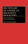 Henry Warner Bowden - Dictionary of American Religious Biography