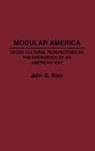 John G. Blair, Toshihiro Araki, Tadayuki Okuma - Modular America