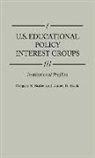 Butler, Gregory S. Butler, Butler Gregory S., James Slack - U.S. Educational Policy Interest Groups