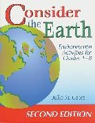 Julie M. Gates, Gates Julie M. - Consider the Earth