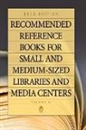 Shannon Hysell, Hysell Shannon Graff - Recommended Reference Books for Small and Medium-sized Libraries and Media Centers