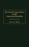 Steven C. Blank, Blank Steven C. - The End of Agriculture in the American Portfolio