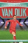 Ultimate Football Heroes, Matt &amp; Tom Oldfield - Van Dijk (Ultimate Football Heroes) - Collect Them All!