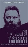 Johann Joseph Most, Frederic Trautmann, Trautmann Frederic - The Voice of Terror