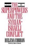 Helena Cobban, Cobban Helena - The Superpowers and the Syrian-Israeli Conflict