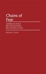 Michael J. Cassity, Cassity Michael J. - Chains of Fear
