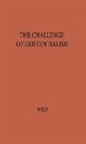 Unknown, John Daniel Wild - The Challenge of Existentialism