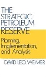 David L. Weimer, Weimer David L. - The Strategic Petroleum Reserve