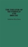 Katherine Bliss Eaton, Eaton Katherine - The Theatre of Meyerhold and Brecht