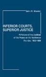 UNKNOWN, J. Wunder, John R. Wunder - Inferior Courts, Superior Justice