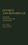 Stan L. Albrecht, Howard M. Bahr, Kristen L. Goodman - Divorce and Remarriage