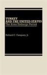 Richard C. Campany, Campany Richard C. - Turkey and the United States