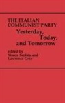 Lawrence Gray, Gray Lawrence, Simon Serfaty, Serfaty Simon - The Italian Communist Party