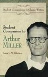 Susan C. W. Abbotson - Student Companion to Arthur Miller