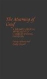 Emily Claspell, Larry Cochran - The Meaning of Grief