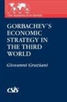 Giovanni Graziani, Graziani Giovanni - Gorbachev's Economic Strategy in the Third World