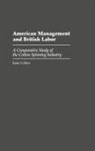 Isaac Cohen, Cohen Isaac - American Management and British Labor