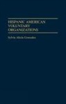 Sylvia Alicia Gonzales, Gonzales Sylvia, Sylvia Alicia Gonzales - Hispanic American Voluntary Organizations