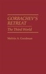 Melvin A. Goodman, Goodman Melvin A. - Gorbachev's Retreat