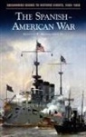 Kenneth E. III Hendrickson, Linda S. Frey, Marsha L. Frey - The Spanish-American War