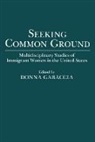 Donna R. Gabaccia, Gabaccia Donna - Seeking Common Ground