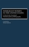 Donna R. Gabaccia, Gabaccia Donna - Immigrant Women in the United States