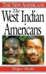 Holger Henke, Henke Holger - The West Indian Americans