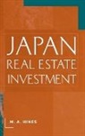 M. Hines, Hines M. A. - Japan Real Estate Investment