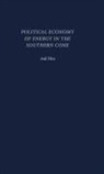 Anil Hira - Political Economy of Energy in the Southern Cone